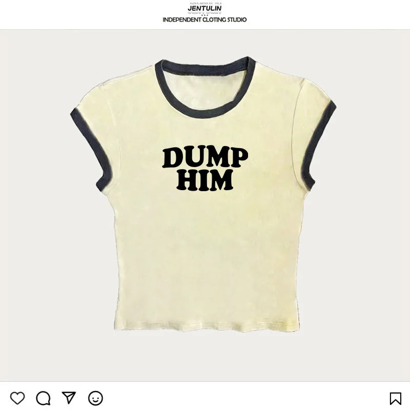 Dump Him Graphic Crop Top – Gothic Y2K Harajuku Tee