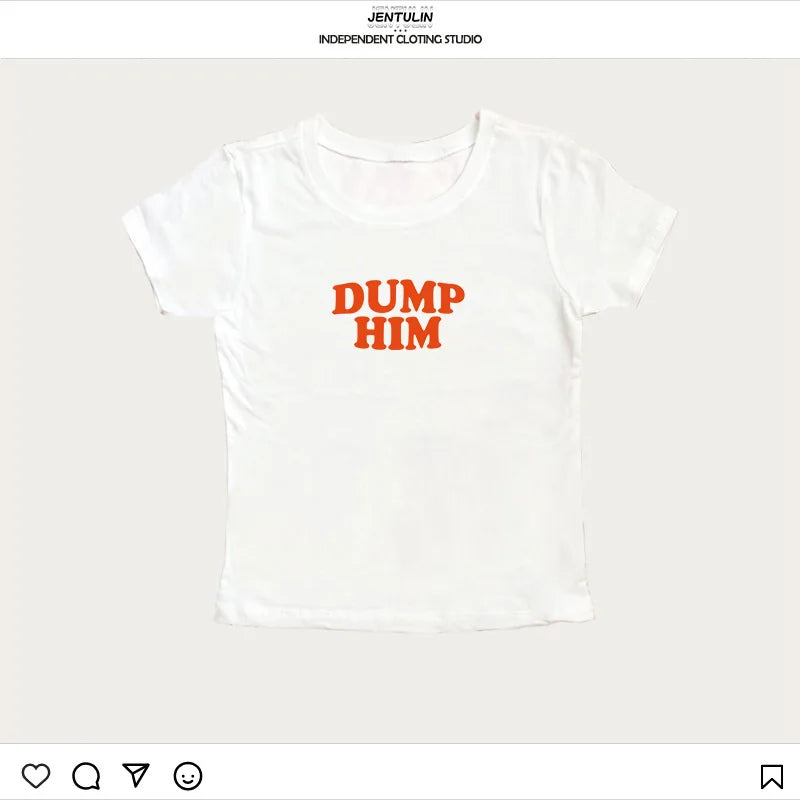 Dump Him Graphic Crop Top – Gothic Y2K Harajuku Tee